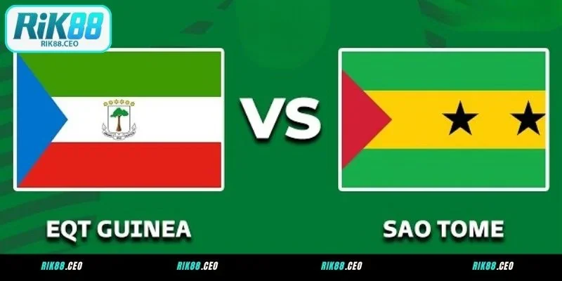 Soi kèo Sao Tome Principe vs Guinea Xích Đạo vào lúc 20h00 ngày 01/09