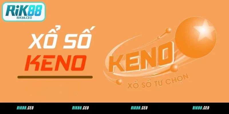 Giới thiệu Keno RIK88