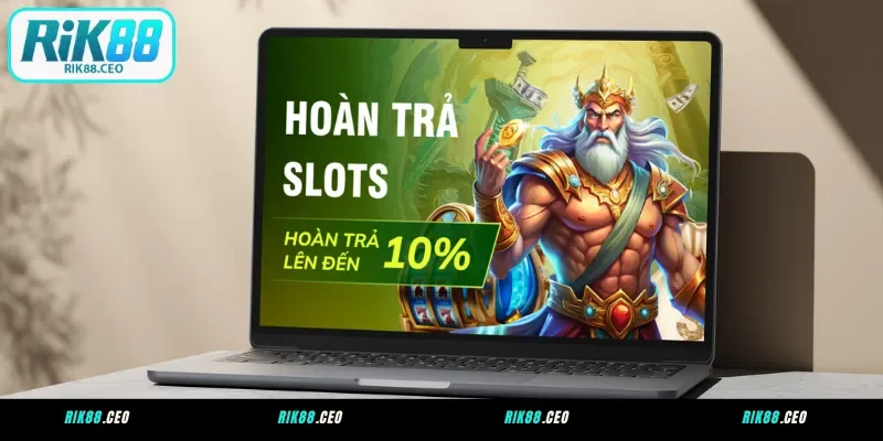 Hoàn trả Slots – lên đến 10%